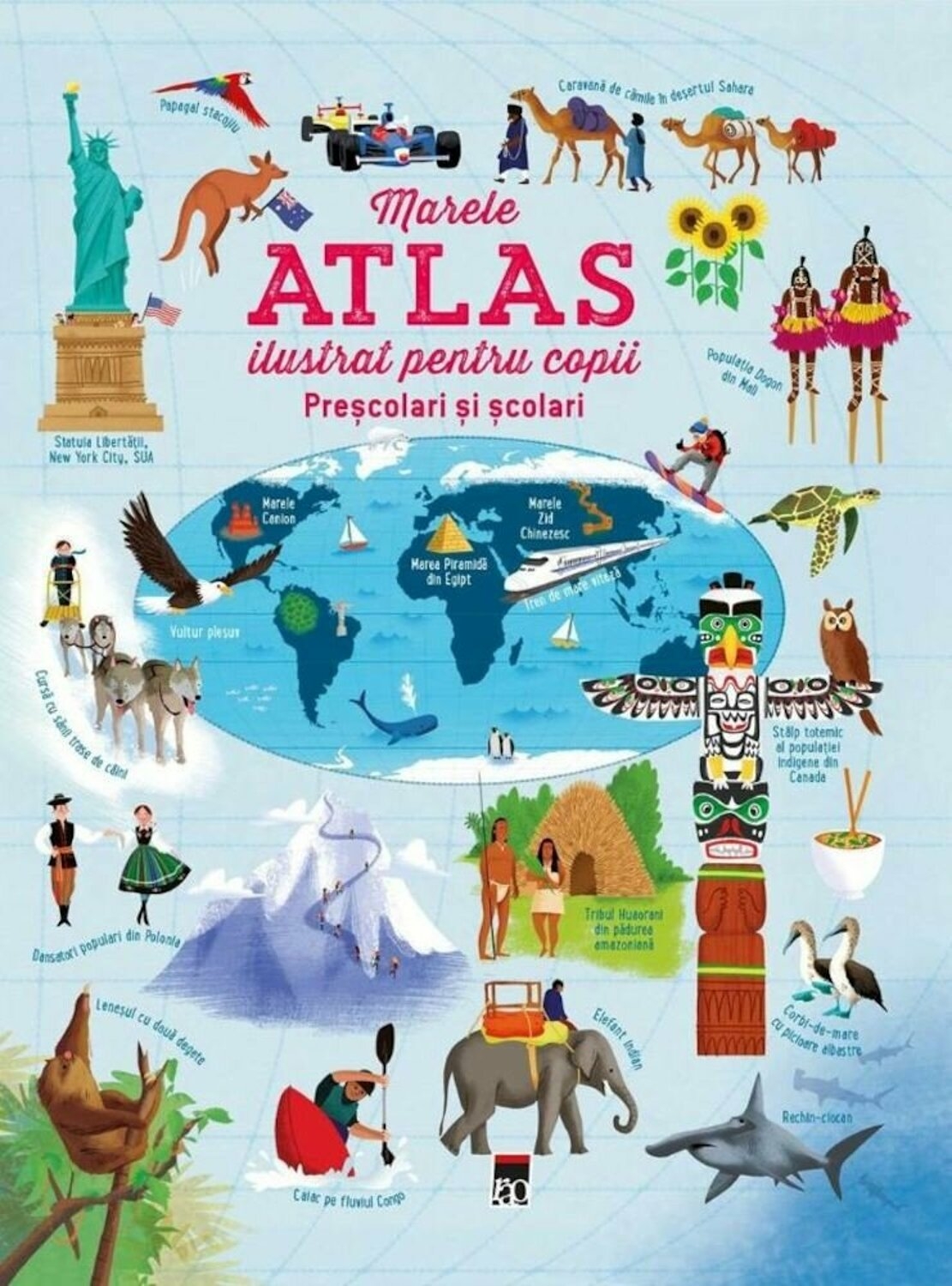 Marele atlas ilustrat pentru copii - Atlas pentru copii (6-9 ani)