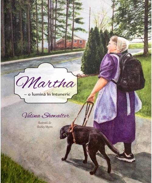 Martha - O lumina in intuneric - Povestiri crestine pentru copii Martha - O lumina in intuneric - Povestiri crestine pentru copii