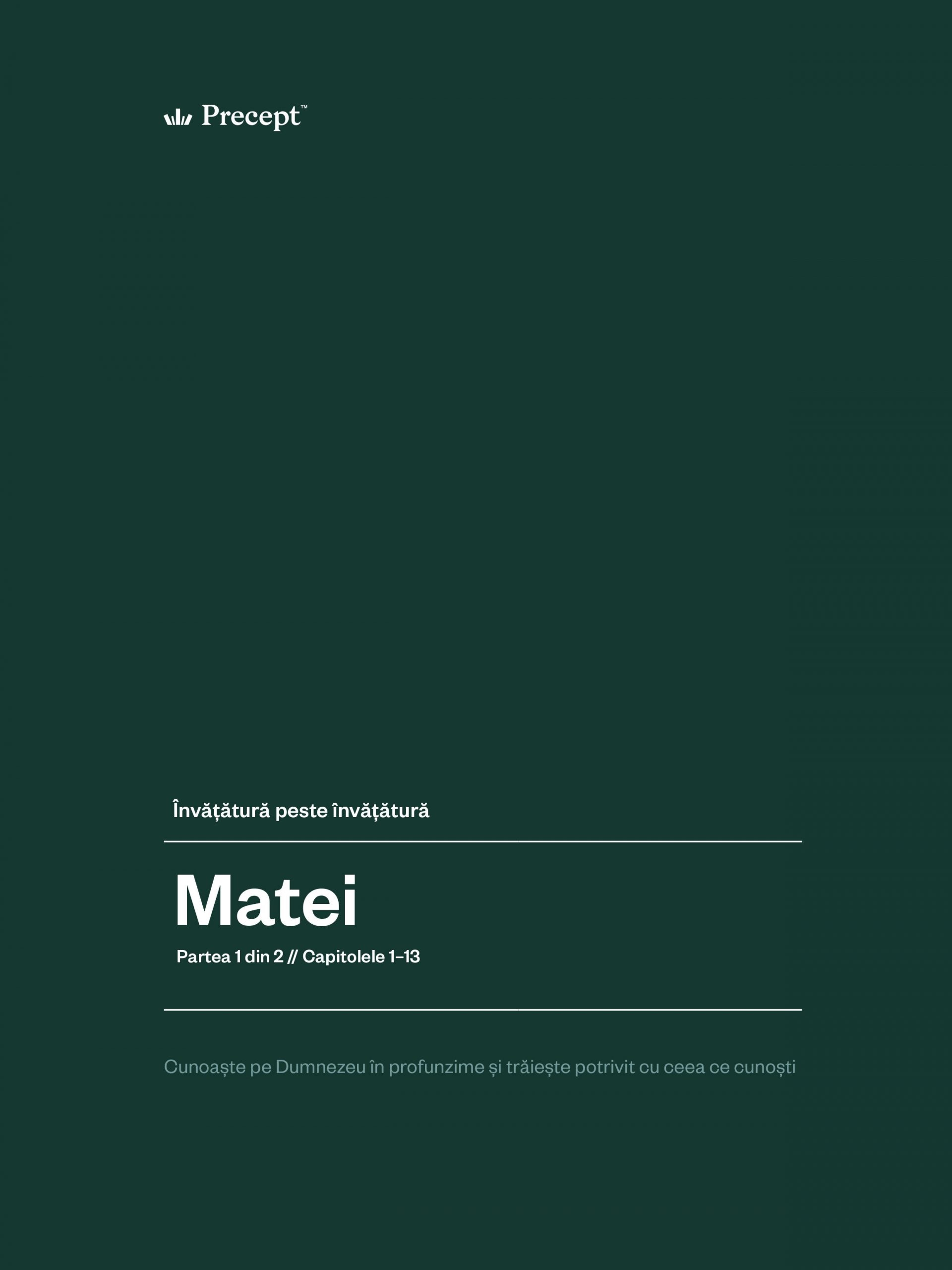 Matei – partea 1 - Studiu biblic Matei – partea 1 - Studiu biblic