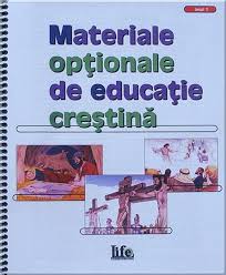 Materialele optionale de educatie crestina