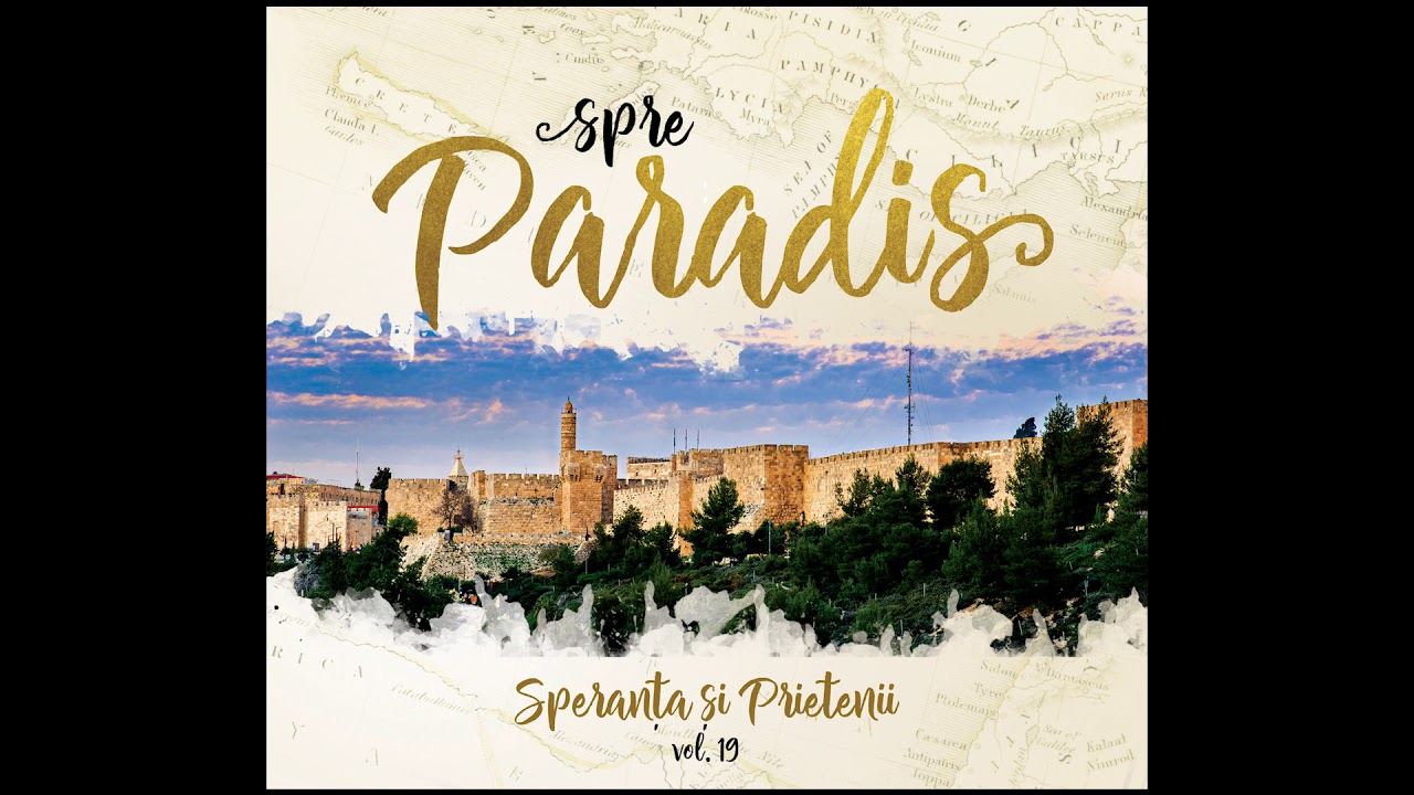 CD Speranta si prietenii - Spre Paradis vol.19 CD Speranta si prietenii - Spre Paradis vol.19