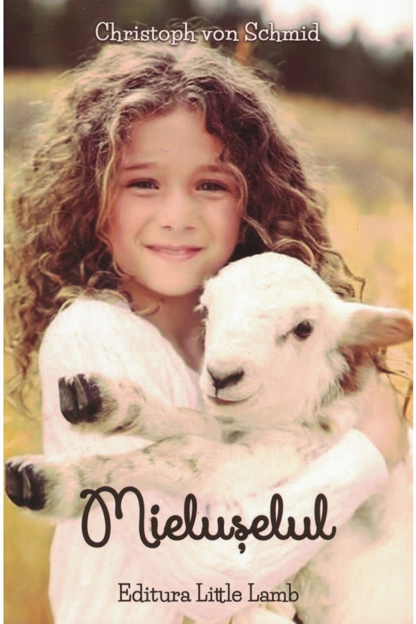 Mieluselul - povestiri crestine pentru copii Mieluselul - povestiri crestine pentru copii