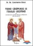 Taina casatoriei si familia crestina in invataturile marilor Parinti ai Bisericii din secolul IV Taina casatoriei si familia crestina in invataturile marilor Parinti ai Bisericii din secolul IV