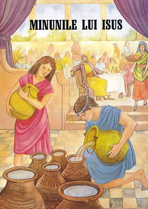Minunile lui Isus - Povestiri biblice cu ilustratii pentru copii Minunile lui Isus - Povestiri biblice cu ilustratii pentru copii