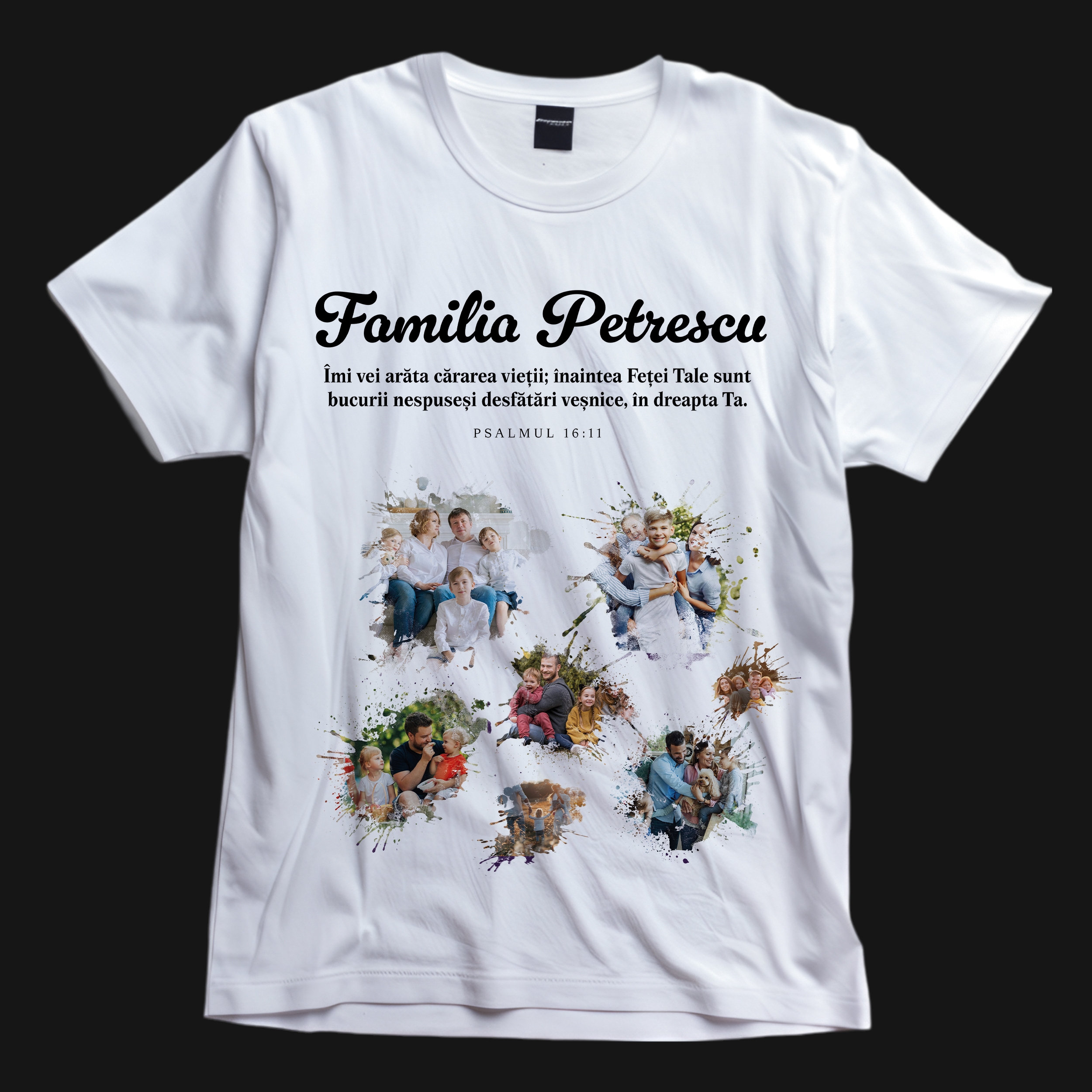 Tricou crestin personalizat cu verset biblic,7 poze și nume - Familie Tricou crestin personalizat cu verset biblic,7 poze și nume - Familie