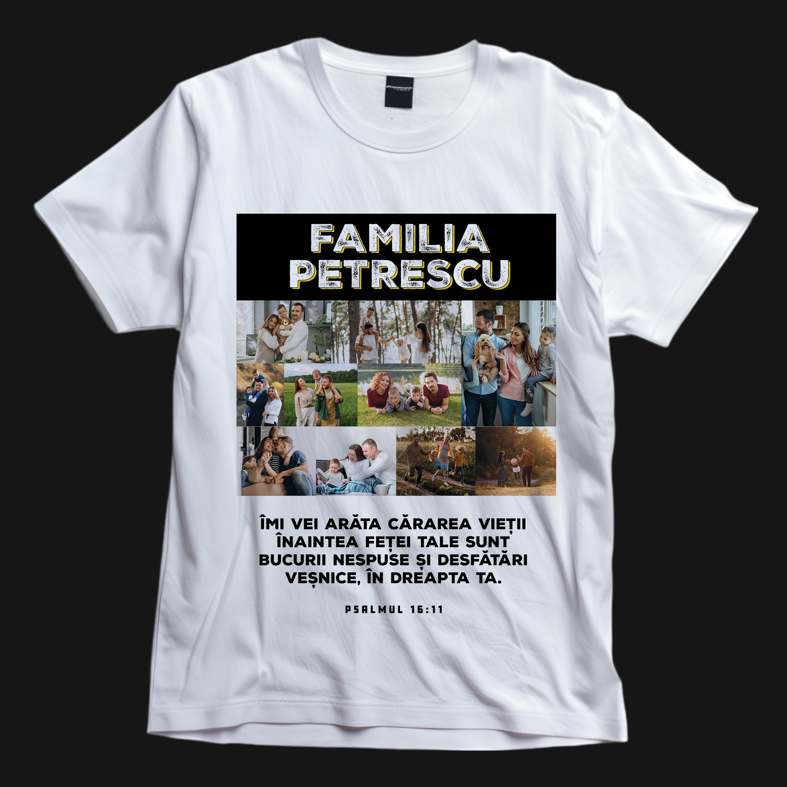 Tricou crestin personalizat cu verset biblic,10 poze și nume - Familie Tricou crestin personalizat cu verset biblic,10 poze și nume - Familie