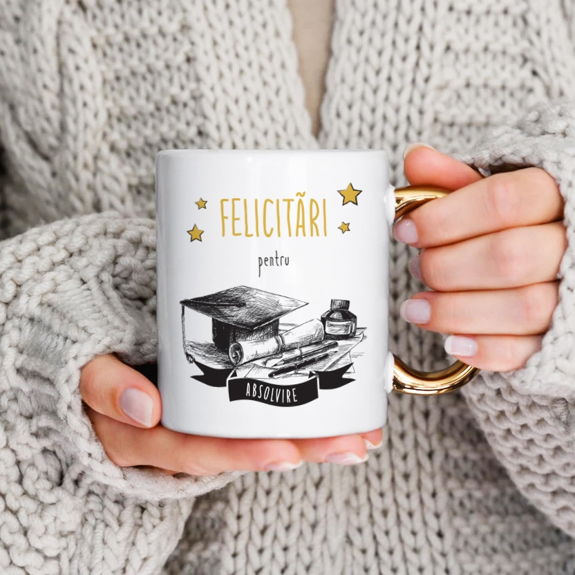 Cană cu mâner auriu personalizata cu text - Absolvire Cană cu mâner auriu personalizata cu text - Absolvire