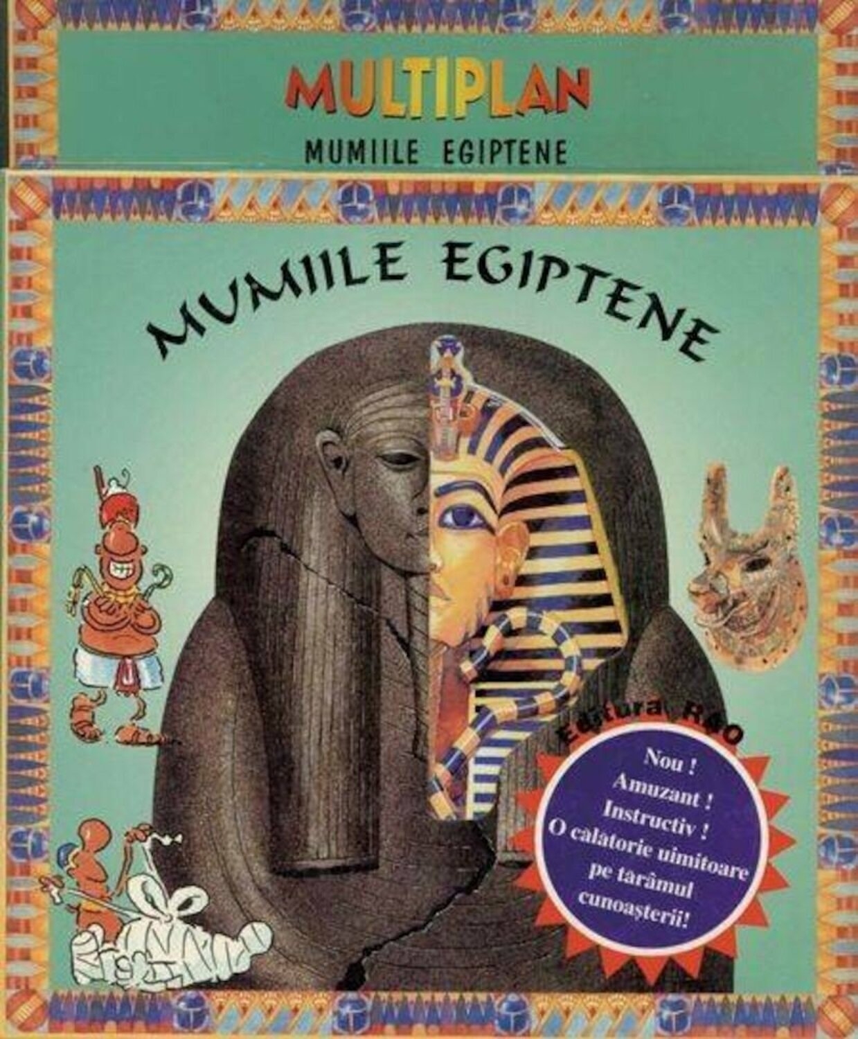 Mumiile egiptene - Multiplan - Carte pentru copii (6-9 ani) Mumiile egiptene - Multiplan - Carte pentru copii (6-9 ani)