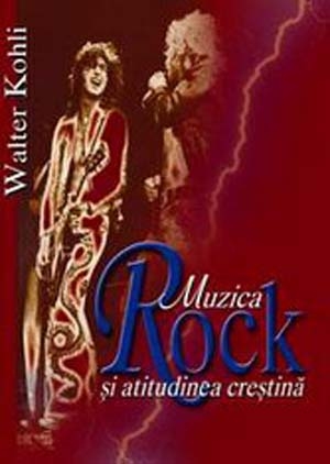 Muzica Rock si atitudinea crestina - educatie muzicala