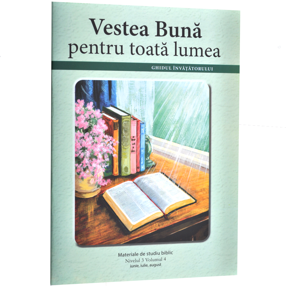 Niv.3 Vol.4 – GHID Vestea Bună pentru toată lumea - Scoala Duminicala Niv.3 Vol.4 – GHID Vestea Bună pentru toată lumea - Scoala Duminicala