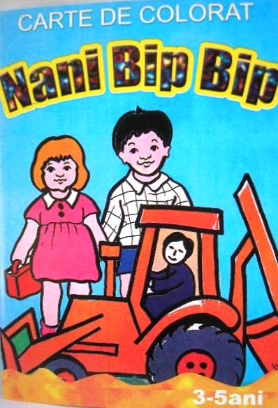 Nani Bip-Bip - Carte de colorat (3-5 ani) Nani Bip-Bip - Carte de colorat (3-5 ani)