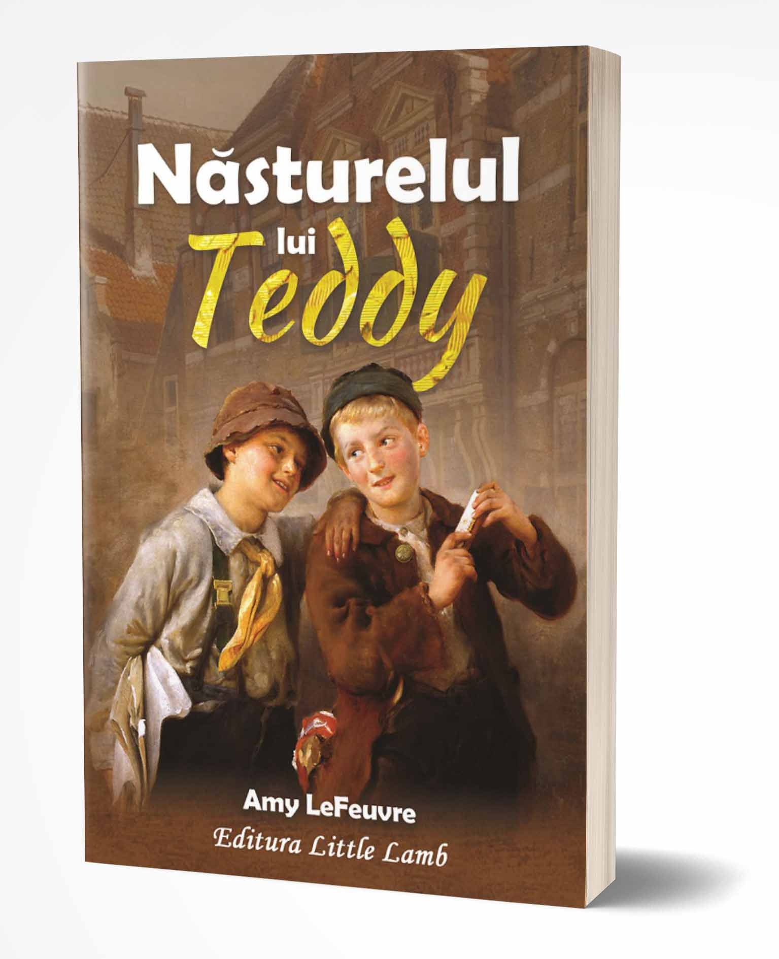 Nasturelul lui Teddy - povestiri crestine Nasturelul lui Teddy - povestiri crestine