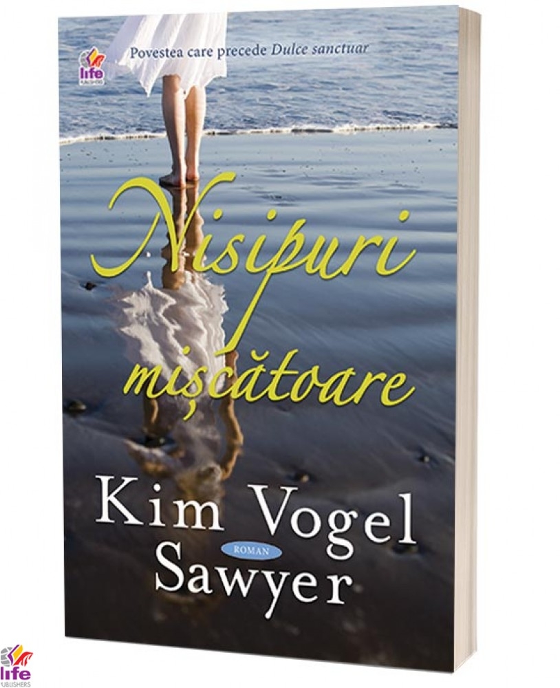 Nisipuri miscatoare (Seria Dulce sanctuar, vol 1) - roman crestin