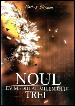 Noul Ev Mediu al mileniului trei