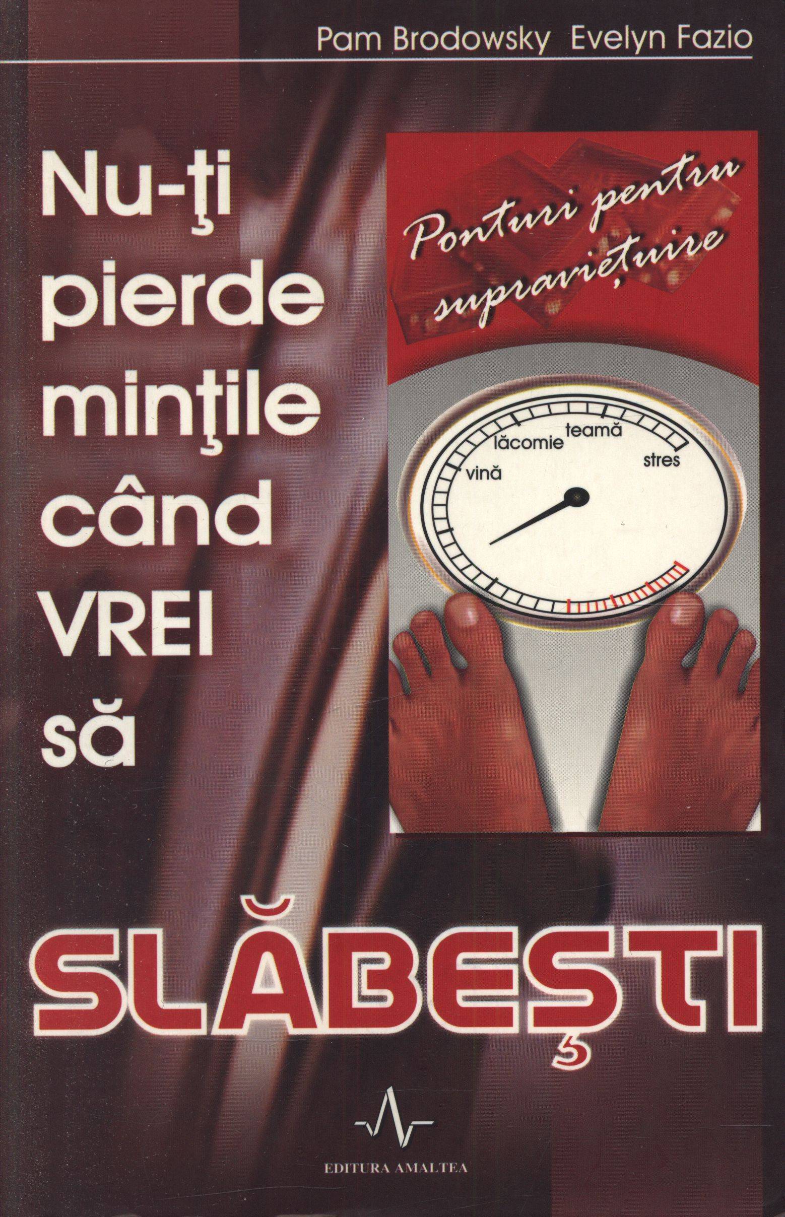 Nu-ti pierde mintile cand vrei sa slabesti