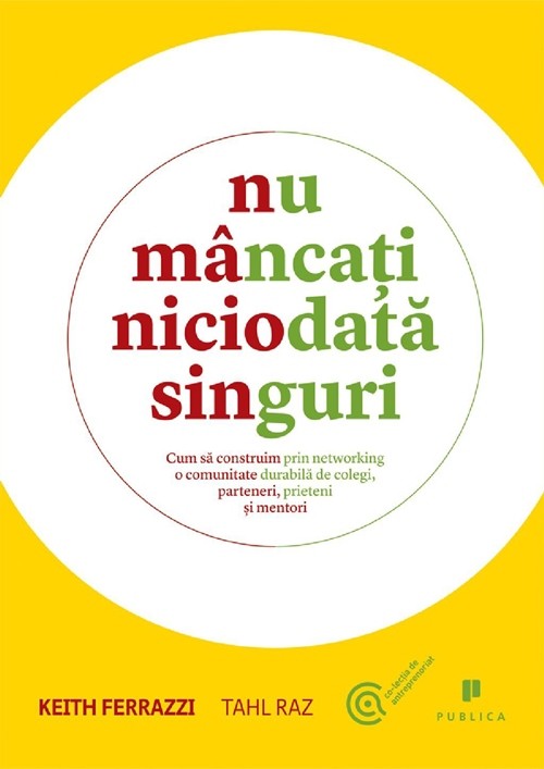 Nu mancati niciodata singuri