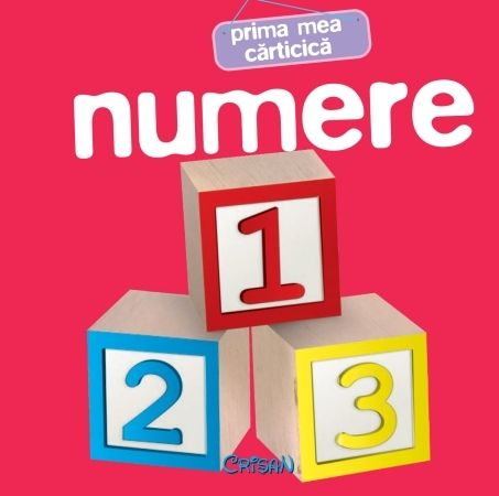 Numere (Prima mea cărticică) Numere (Prima mea cărticică)