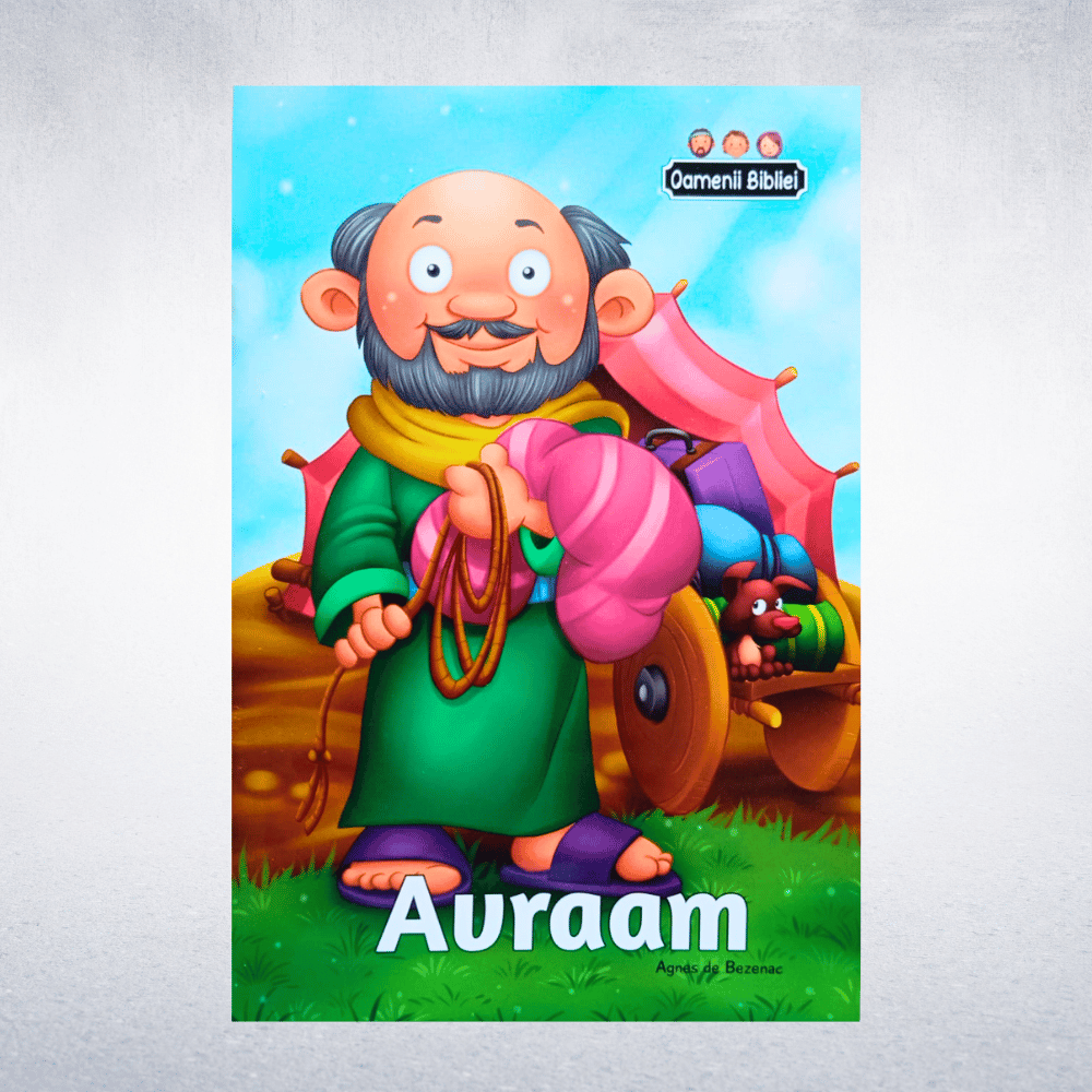 Povestea lui Avraam - povestiri biblice pentru copii