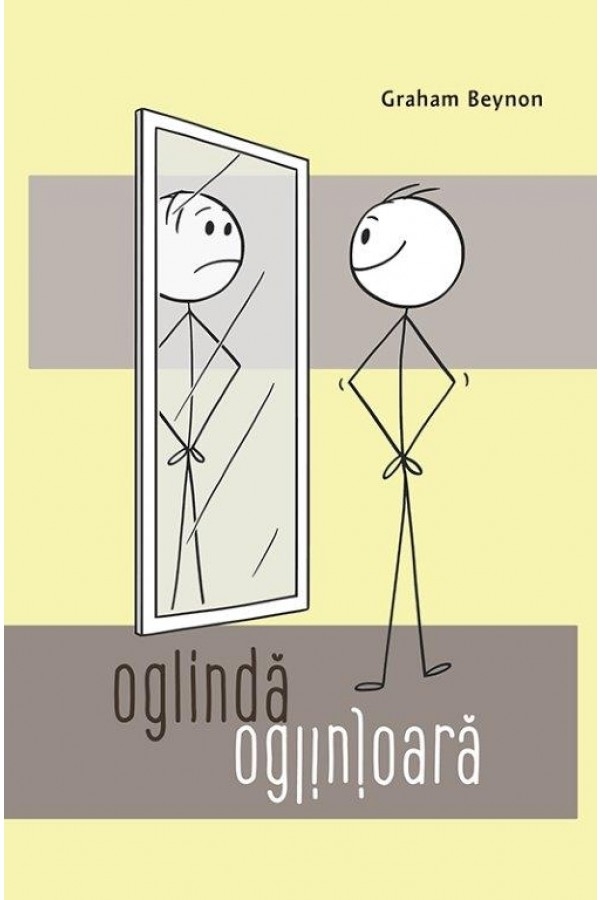 Oglindă oglinjoară - Descoperă-ți adevărata identitate în Hristos