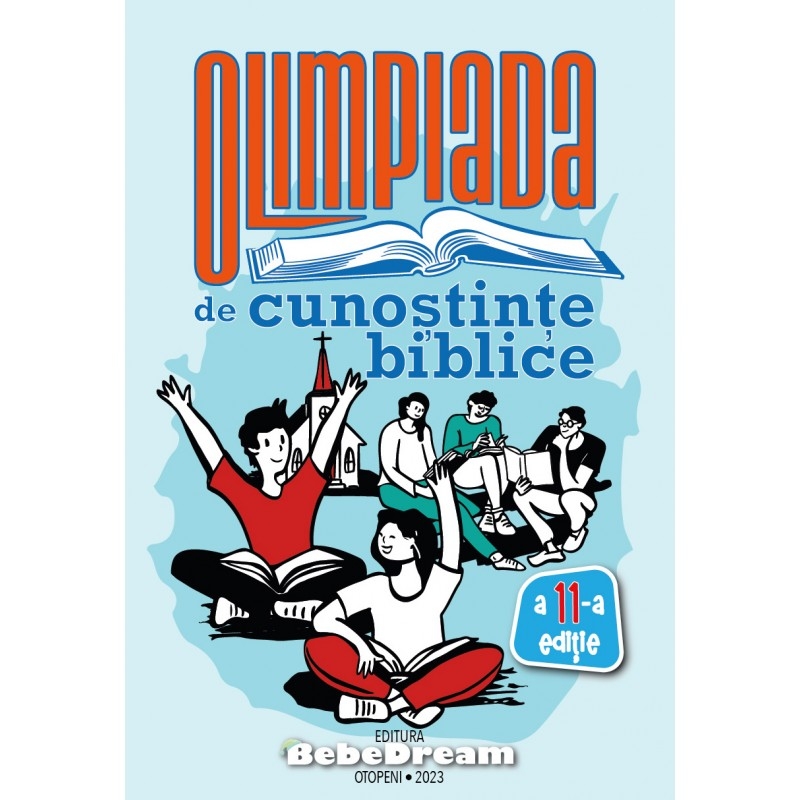 Olimpiada biblică a copiilor volumul 11 - Olimpiada de cunostinte biblice Olimpiada biblică a copiilor volumul 11 - Olimpiada de cunostinte biblice