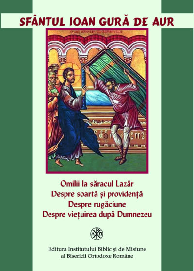 Omilii la săracul Lazăr - Viata crestina
