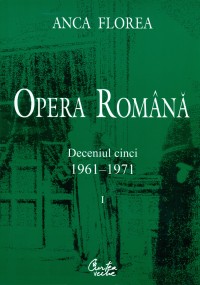 Opera română. (două volume) Opera română. (două volume)