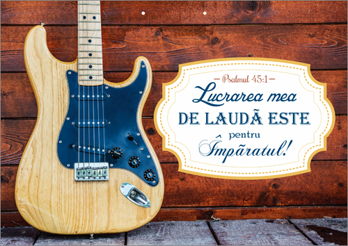Poster cu verset - Lucrarea mea de lauda este pentru Imparatul! Poster cu verset - Lucrarea mea de lauda este pentru Imparatul!