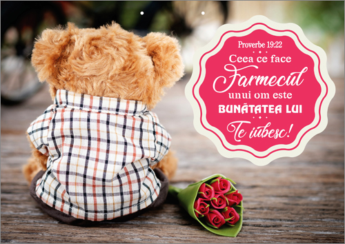 Poster cu verset - Ceea ce face farmecul unui om este bunatatea Lui. Te iubesc! Poster cu verset - Ceea ce face farmecul unui om este bunatatea Lui. Te iubesc!