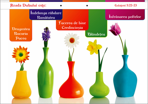 Poster cu verset - Roada Duhului este... Poster cu verset - Roada Duhului este...