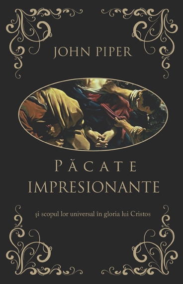 Pacate Impresionante si scopul lor universal in gloria lui Cristos