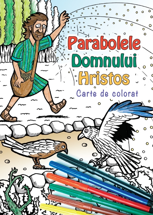 Parabolele Domnului Hristos - carte de colorat Parabolele Domnului Hristos - carte de colorat