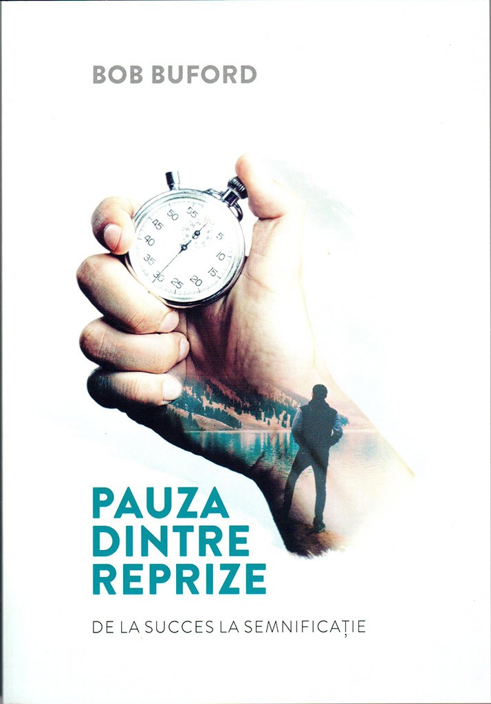 Pauza dintre reprize - De la succes la semnificatie - Dezvoltare personală