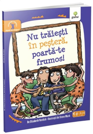 Nu traiesti in pestera, poarta-te frumos - Carte de dezvoltare personala pentru copii (8-16 ani) Nu traiesti in pestera, poarta-te frumos - Carte de dezvoltare personala pentru copii (8-16 ani)