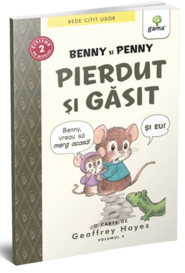 Benny si Penny: Pierdut si gasit (volumul 5) - Carte de citit pentru copii (7-8 ani) Benny si Penny: Pierdut si gasit (volumul 5) - Carte de citit pentru copii (7-8 ani)