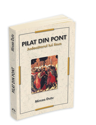 Pilat din Pont - Judecatorul lui Iisus