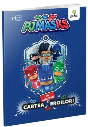 Cartea cu activitati a eroilor, PJ MASKS - Carte cu activitati pentru copii (4-6 ani) Cartea cu activitati a eroilor, PJ MASKS - Carte cu activitati pentru copii (4-6 ani)