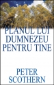 Planul lui Dumnezeu pentru tine Planul lui Dumnezeu pentru tine