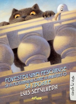 Povestea unei pescaruse si a motanului care a invatat-o sa zboare - Povestiri pentru copii (7-12 ani)