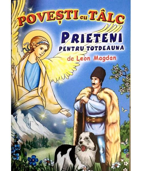 Brosura - Povesti cu talc: Prieteni pentru totdeauna Brosura - Povesti cu talc: Prieteni pentru totdeauna