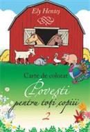 Povesti pentru toti copiii, vol.2 Povesti pentru toti copiii, vol.2