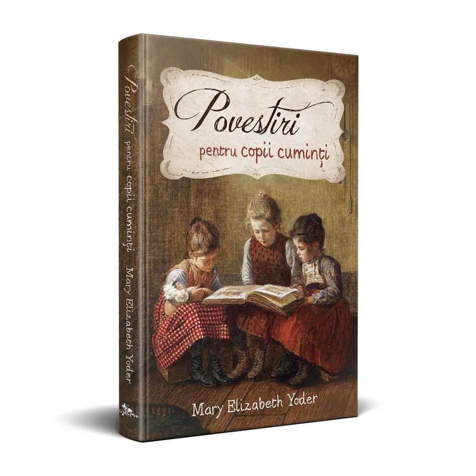 Povestiri pentru copii cuminți Povestiri pentru copii cuminți