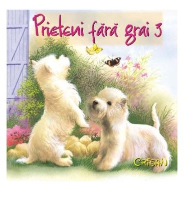 Prieteni fara grai 3 - (1-3 ani) - Povești pentru copii Prieteni fara grai 3 - (1-3 ani) - Povești pentru copii