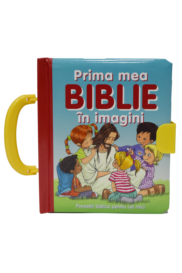 Prima mea Biblie în imagini Prima mea Biblie în imagini
