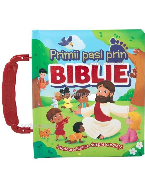 Primii pasi prin Biblie - biblie de copii Primii pasi prin Biblie - biblie de copii