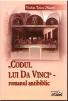 Codul lui Da Vinci - romanul antibiblic Codul lui Da Vinci - romanul antibiblic
