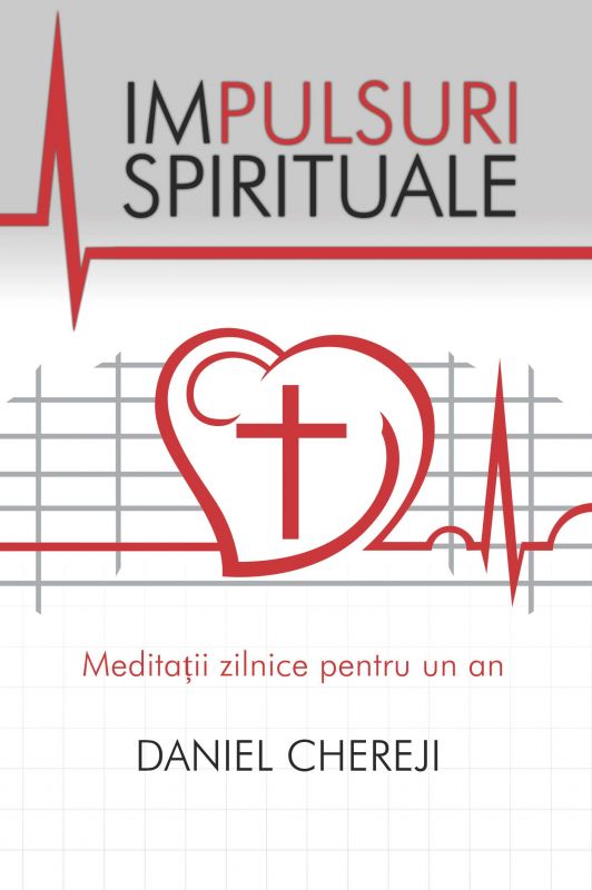 IMPULSURI SPIRITUALE - Meditatii zilnice pentru un an IMPULSURI SPIRITUALE - Meditatii zilnice pentru un an