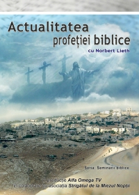 DVD Seminar biblic - Actualitatea profetiei biblice DVD Seminar biblic - Actualitatea profetiei biblice