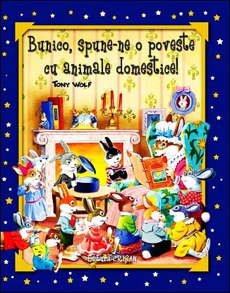 Bunico, spune-ne o poveste cu animale domestice!, Tony Wolf