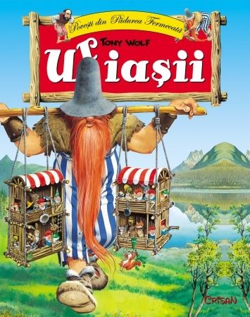 Uriaşii, Tony Wolf - Povești pentru copii Uriaşii, Tony Wolf - Povești pentru copii