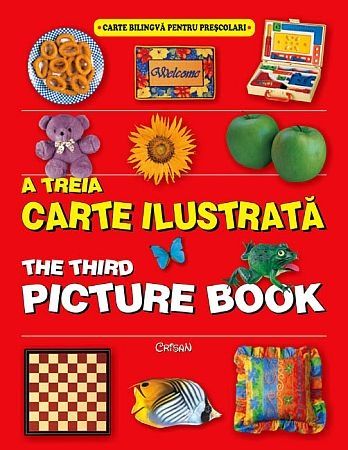 A treia carte ilustrată - The third picture book A treia carte ilustrată - The third picture book
